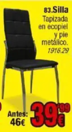 Rapimueble Silla Tapizada en ecopiel y pie metálico. oferta