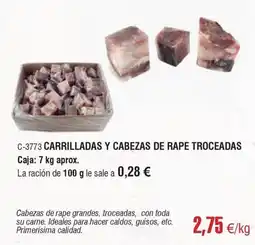 Abordo CARRILLADAS Y CABEZAS DE RAPE TROCEADAS oferta