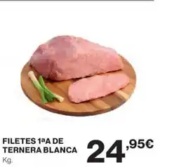 Hipercor FILETES 1ªA DE TERNERA BLANCA oferta
