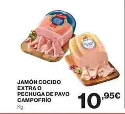 Hipercor JAMÓN COCIDO EXTRA O PECHUGA DE PAVO CAMPOFRÍO oferta