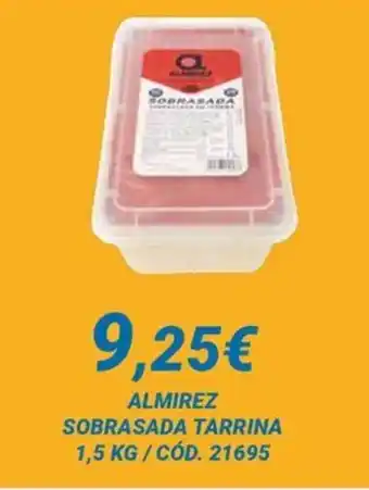 Dialsur Cash & Carry ALMIREZ SOBRASADA TARRINA oferta