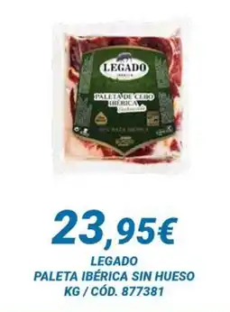 Dialsur Cash & Carry LEGADO PALETA IBÉRICA SIN HUESO oferta