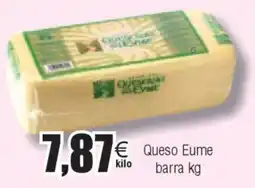 FROIZ Queso Eume barra kg oferta