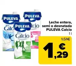 Carrefour Leche entera, semi o desnatada PULEVA Calcio oferta
