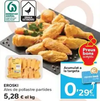 Caprabo EROSKI Ales de pollastre partides oferta
