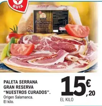 E.Leclerc PALETA SERRANA GRAN RESERVA "NUESTROS CURADOS". oferta