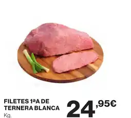 El Corte Inglés FILETES 1aA DE TERNERA BLANCA oferta