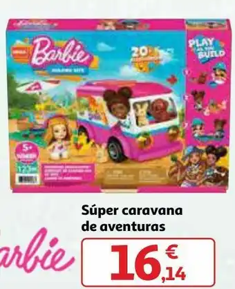 Alcampo Súper caravana de aventuras barbie oferta
