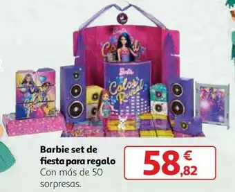 Alcampo Barbie set de fiesta para regalo oferta