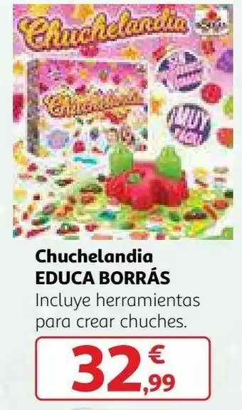 Alcampo Chuchelandia educa borrás oferta