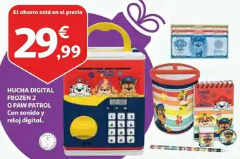 Alcampo Hucha digital frozen 2 o paw patrol oferta