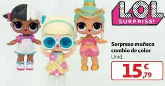 Disney Lol surprise! sorpresa muñeca cambio de color oferta