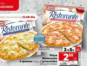 Dia Pizza ristorante 4 quesos 340 g/prosciutto 330 g dr oetker oferta