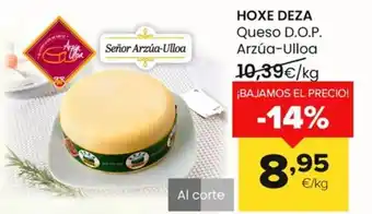 Autoservicios Familia HOXE DEZA Queso D.O.P. Arzúa-Ulloa oferta