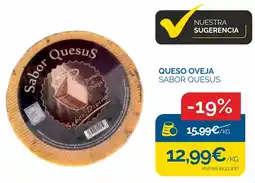 Supermercados La Despensa QUESO OVEJA SABOR QUESUS oferta