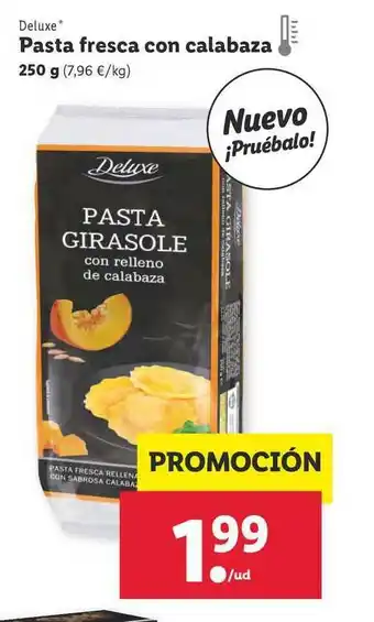 Lidl Deluxe Pasta Fresca Con Calabaza 250g oferta