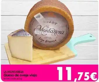 Hiper Usera La Montañesa Queso de oveja viejo oferta