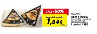 Hiper Usera Palacios Pincho tortilla 200g oferta