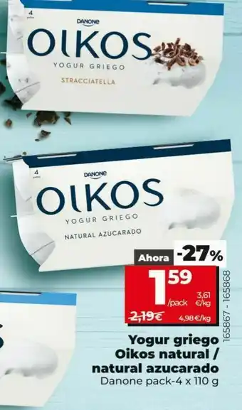 Yogur griego oikos natural/natural azucarado danone pack 4 x 110 g