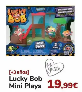 Carrefour Lucky bob mini plays oferta