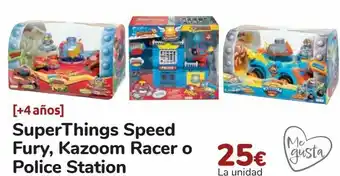 Carrefour Superthings speed futy, kazoom racer o police station oferta