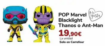 Carrefour Pop marvel blacklight thanos o ant-man oferta