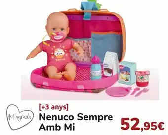 Disney Nenuco siempre conmigo oferta