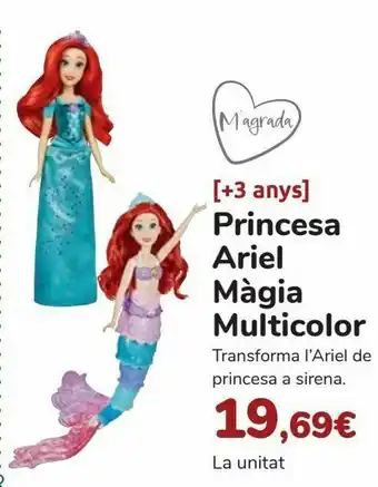 Princesa ariel magia multicolor