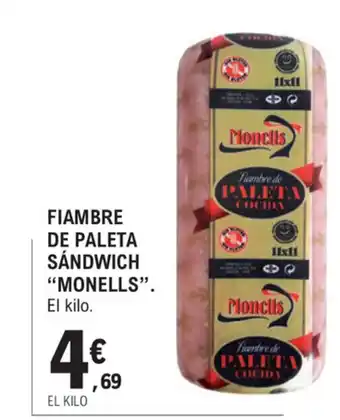 E.Leclerc Monells Fiambre De Paleta Sándwich oferta