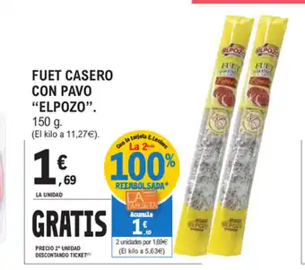 E.Leclerc Elpozo Fuet Casero Con Pavo 150g oferta