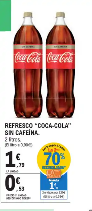 E.Leclerc Coca-Cola Sin Cafeína Refresco 2 litros oferta