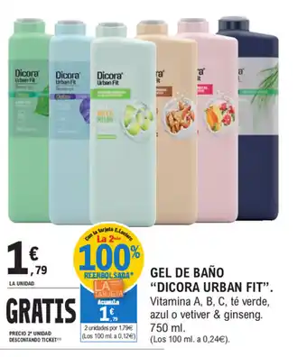 E.Leclerc Dicora Urban Fit Gel DE Baño 750ml oferta