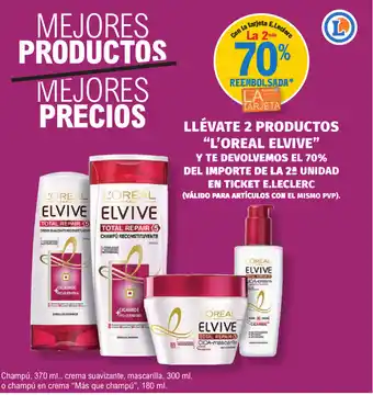 E.Leclerc L'Oreal Elvive Llèvate 2 Productos oferta