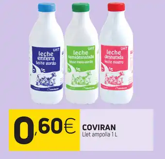 Coviran Coviran Llet ampolla 1 L oferta