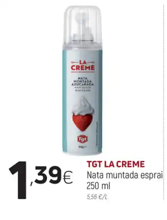 Coviran La Creme TGT Nata muntada esprai 250 ml oferta