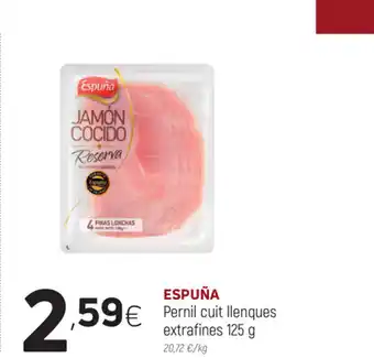 Coviran Espuña Pernil cuit llenques extrafines 125g oferta