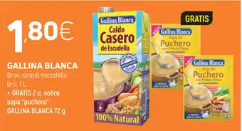 Coviran Gallina Blanca Brou casolà escudella bric 1L + GRATIS 2u Gallina Blanca Puchero sobre sopa 72g oferta