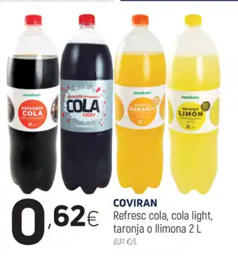 Coviran Coviran Refresc cola, cola light, taronja o llimona 2L oferta