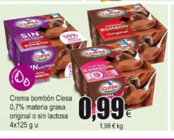 FROIZ Clesa crema bombón 0,7% materia grasa original o sin lactosa 4x125g u oferta