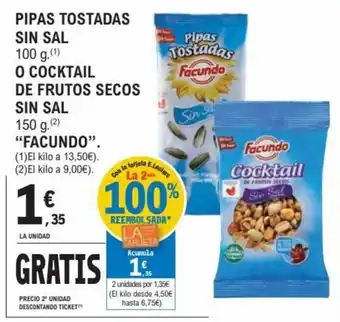 E.Leclerc Pipas Tostadas Sin Sal 100g O Cocktail De Frutos Secos Sin Sal 150g Facundo oferta