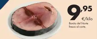 Supermercados Lupa Bonito del Norte fresco al corte. oferta
