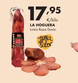 Supermercados Lupa LA HOGUERA Lomo Raza Duroc. oferta