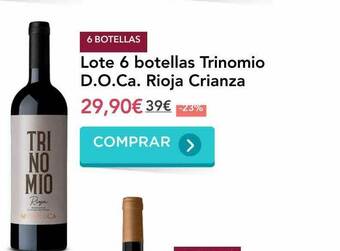 Lote 6 Botellas Trinomio D.o.ca. Rioja Crianza