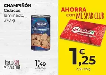 SPAR Gran Canaria Cidacos - champiñón oferta