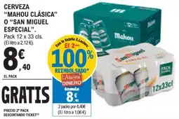 E.Leclerc CERVEZA "MAHOU CLÁSICA" O "SAN MIGUEL ESPECIAL". oferta