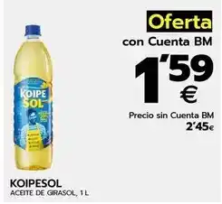 BM Supermercados Koipesol - aceite de girasol oferta