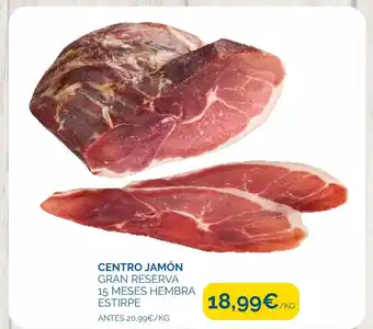 Cash Ecofamilia CENTRO JAMÓN GRAN RESERVA 15 MESES HEMBRA ESTIRPE oferta