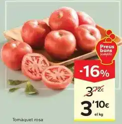 Caprabo Tomaquet rosa oferta