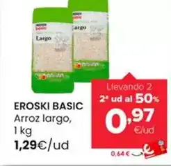 Autoservicios Familia Eroski basic - arroz largo oferta