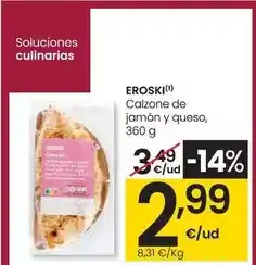 Eroski Eroski - calzone de jamon y queso oferta